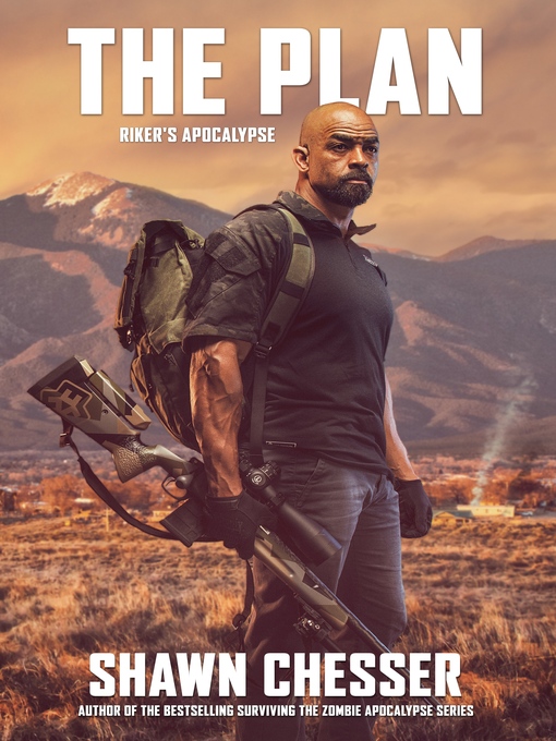 Title details for The Plan by Shawn Chesser - Available